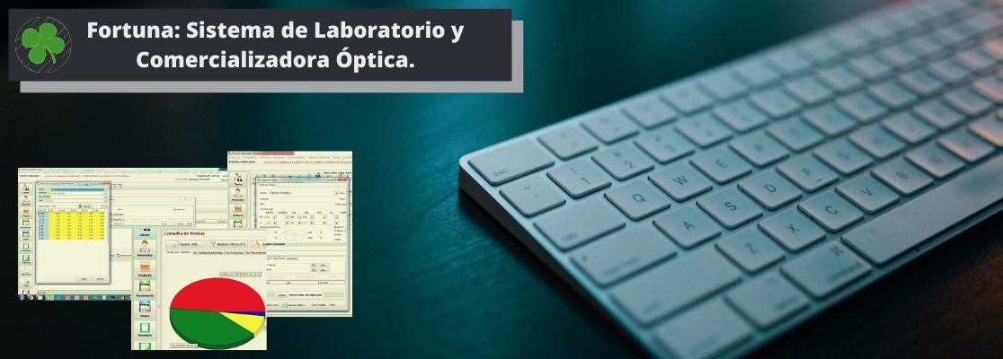 Sistemas Fortuna para Laboratorio Optico